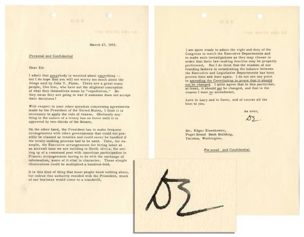 Dwight Eisenhower Letter as President -- ''...I do think that the wisdom of our founding fathers...has been proven time and time again. I do not see any point in amending the Constitution...''