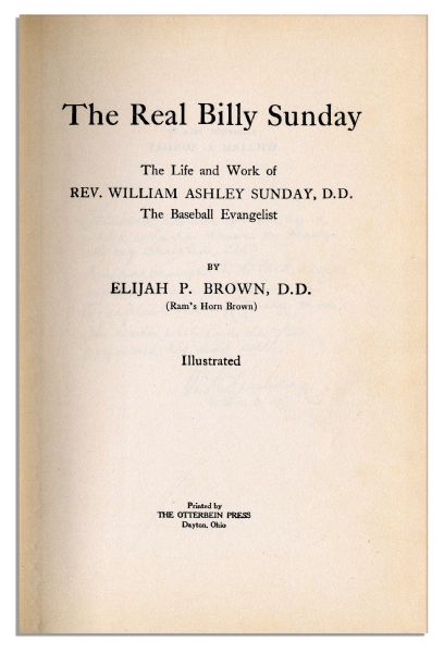 Baseball Evangelist Billy Sunday Signs His Detailed Biography