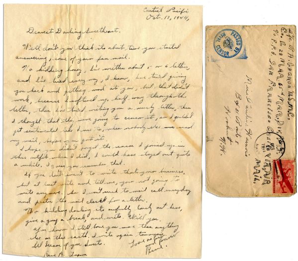 Rene Gagnon Autograph Letter Twice-Signed From ''Central Pacific / Oct. 17, 1944'', 4 Months Before Iwo Jima -- ''...I hope you didn't forget the reason I joined up in this outfit...''