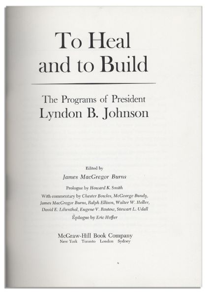 Lyndon B. Johnson ''To Heal and to Build'' Signed First Edition