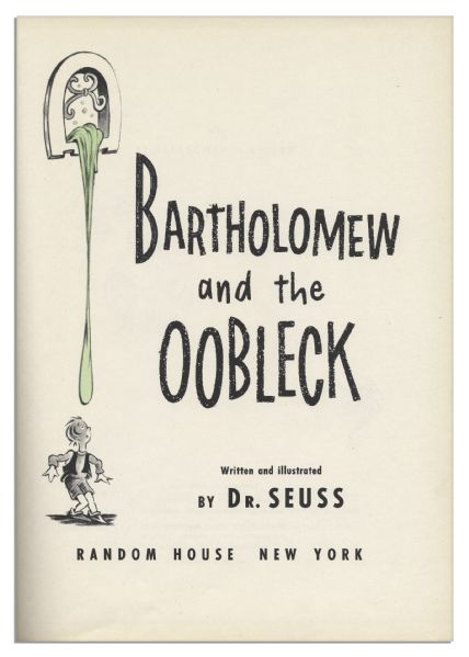 Dr. Seuss ''Bartholomew and the Oobleck'' First Printing -- With Original Dustjacket