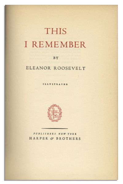 Eleanor Roosevelt Signed First Edition of Her Memoir