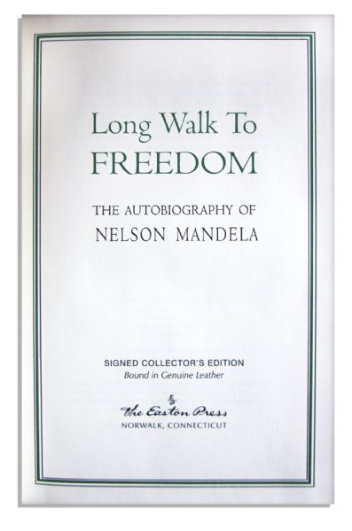 Nelson Mandela Signed Luxury Easton Press First Edition of His Celebrated Autobiography ''Long Walk to Freedom'' -- Fine