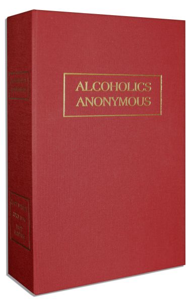 ''Alcoholics Anonymous'' First Edition, First Printing of the Revolutionary ''Big Book'' From Which the Substance Treatment Program Derives Its Name -- One of Only About 1,900 in Existence
