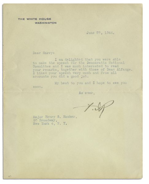 Franklin D. Roosevelt Typed Letter Signed as President on White House Stationery -- ''...I am delighted that you were able to make the speech for the Democratic National Committee...''