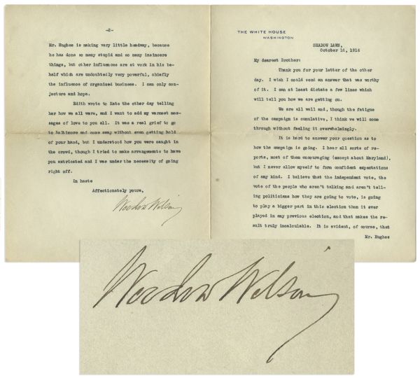 Woodrow Wilson Letter Signed With Lengthy Political Content -- ''...how the campaign is going...I hear all sorts of reports...but I never allow myself to form confident expectations...''