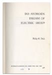 First Printing of ''Do Androids Dream of Electric Sheep'' by Sci-Fi Legend Philip K. Dick -- The Novel That Inspired The Film ''Blade Runner''