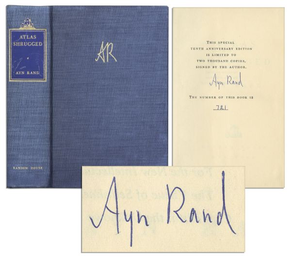 Ayn Rand Signed ''Atlas Shrugged'' -- Her Magnum Opus -- Number 721 in a Special 10th Anniversary Edition Limited to 2,000