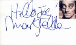 Comedian Marty Feldman Autograph -- Hello Joe! / Marty Feldman