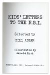 J. Edgar Hoover Signed ''Kids' Letters to the FBI'' -- a Collection of Humorous Children's Letters