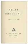 Ayn Rand Signed ''Atlas Shrugged'' -- Her Magnum Opus -- Number 1125 in a Special 10th Anniversary Edition Limited to 2,000