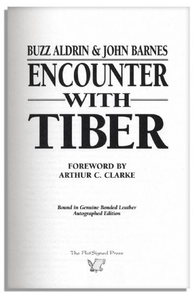 Buzz Aldrin ''Encounter With Tiber'' Signed Book -- 915 of 1500 Copies -- Fine