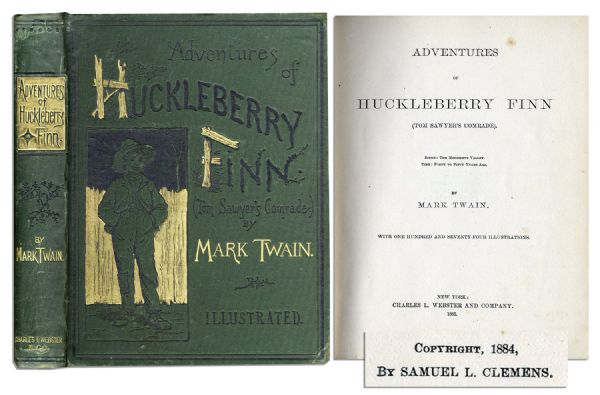 1885 First Edition, First Printing of Mark Twain's Beloved Tome ''Adventures of Huckleberry Finn''