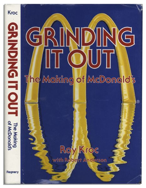 Ray Kroc Signed Copy of ''Grinding It Out: The Making of McDonald's''