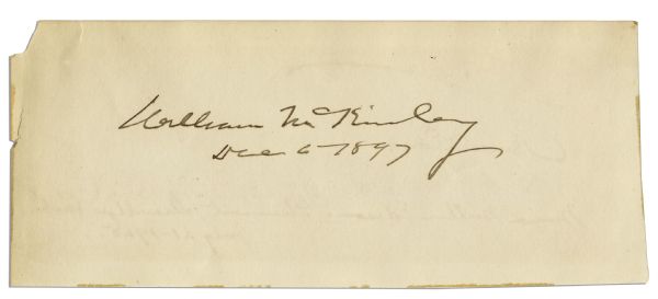 Thomas Edison & William McKinley Dual-Signed Signatures