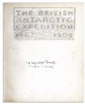 Signed First Edition of ''The Antarctic Book. Winter Quarters 1907-1909'' -- One of Only 300 Printed, Signed by All 16 Members of Shackleton's Shore Party