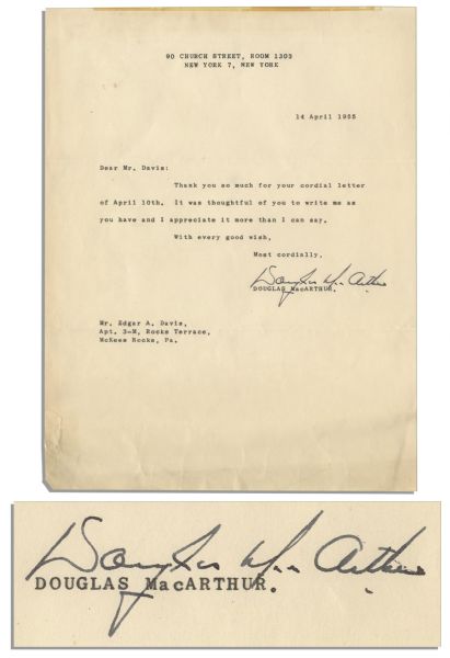 Gen. Douglas MacArthur Typed Letter Signed After His Controversial Removal From Duty -- ''... It was thoughtful of you to write me as you have and I appreciate it more than I can say...''