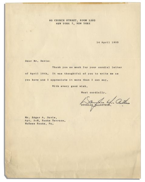 Gen. Douglas MacArthur Typed Letter Signed After His Controversial Removal From Duty -- ''... It was thoughtful of you to write me as you have and I appreciate it more than I can say...''