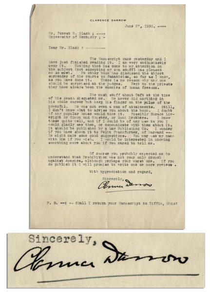 Clarence Darrow Long Letter Signed Regarding Prohibition -- ''...surrender of the courts to fanaticism...Next to the priests, they [judges] have always been the enemies of human freedom...''