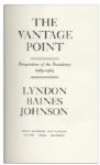 Lyndon B. Johnson First Edition Memoir ''The Vantage Point'' Signed