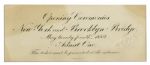 Admission Ticket to the Brooklyn Bridge Opening Ceremony -- Near Fine & Printed by Tiffany & Co.