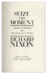 Richard Nixon ''Seize The Moment'' Signed -- Near Fine