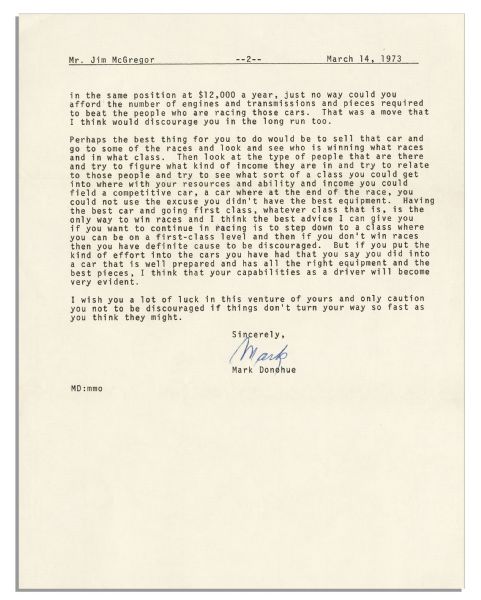 Indianapolis 500 Winner Mark Donohue Who Died Tragically & Young in a Race, 1973 Typed Letter Signed -- ''...No one is ever going to become a professional driver if he doesn't win races...''