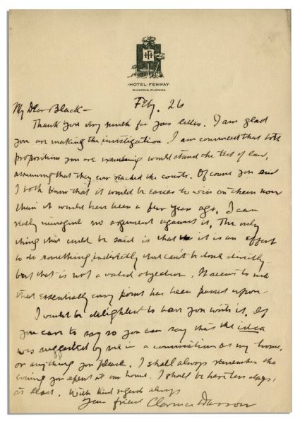 Clarence Darrow Autograph Letter Signed -- ''...I am glad you are making the investigation. I am convinced that both propositions you are examining would stand the test of law...''