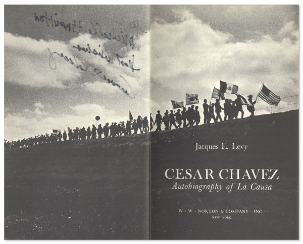 Cesar Chavez Rare Signed ''Autobiography of La Causa'' -- Near Fine