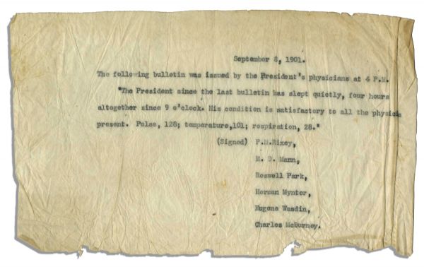 William McKinley Assassination Bulletin -- Physicians' Report on 8 September 1901, Six Days Before the President Died -- ''...the President Since the Last Bulletin Has Slept Quietly...''