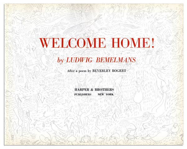 Ludwig Bemelmans ''Welcome Home!'' Signed -- With Sketch of a Young Boy