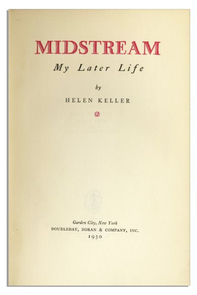 Helen Keller, Annie Sullivan & Polly Thompson Signed Book, ''Midstream: My Later Life''