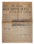 San Francisco Bulletin From Shortly After the 1906 Earthquake -- Headlines Announce Influx of Gold to Pay Insurance Losses