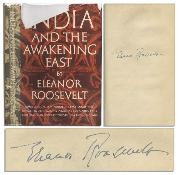 Eleanor Roosevelt Signed First Edition of ''India and the Awakening East''