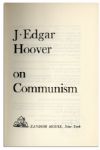 ''J. Edgar on Communism'' Signed by the Infamous FBI Director