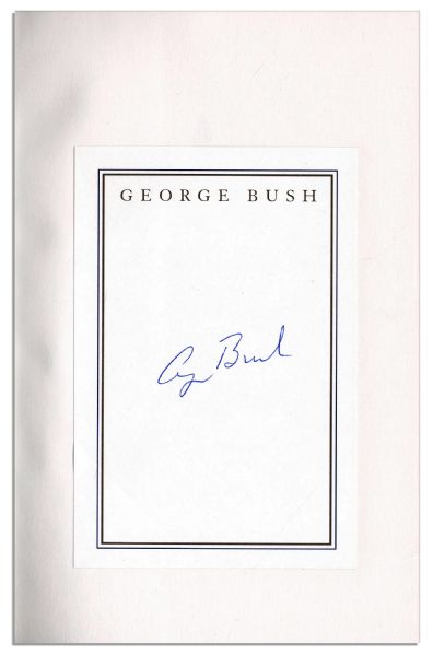 President George H.W. Bush Signed Copy of ''All The Best''