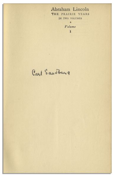 Carl Sandburg ''Abraham Lincoln, The Prairie Years'' First Edition Signed