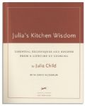 Julia Child Signed First Edition of ''Julia's Kitchen Wisdom'' -- Fine