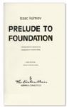 Isaac Asimov Signed Deluxe Edition of ''Prelude to Foundation'' -- Near Fine