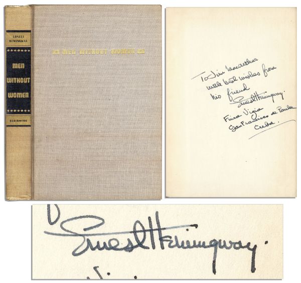 Ernest Hemingway Signed ''Men Without Women'' -- Dedicated in His Hand to the Son of Renowned Actress Helen Hayes