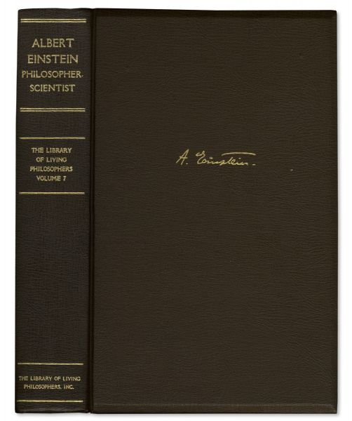Albert Einstein Signed First Edition of ''Albert Einstein: Philosopher-Scientist'' -- Number 274 Out of 760 Printed