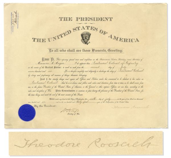 Theodore Roosevelt Military Appointment Signed as President -- Also Signed by William Howard Taft as Secretary of War