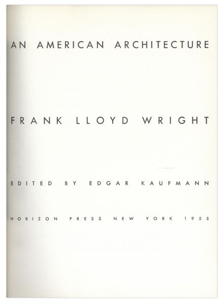 Frank Lloyd Wright Signed First Edition of ''American Architecture''