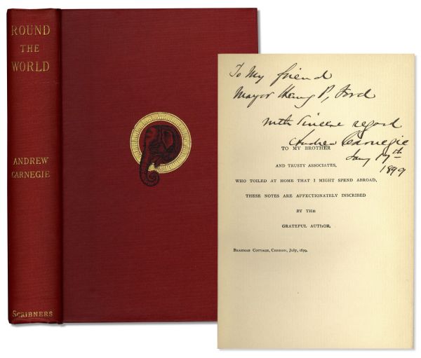 Andrew Carnegie Signed Copy of ''Round The World'' -- Dedicated to Henry P. Ford in 1899