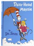 Dr. Seuss ''Daisy-Head Mayzie'' First Edition, First Printing