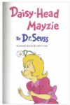 Dr. Seuss ''Daisy-Head Mayzie'' First Edition, First Printing