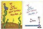 Dr. Seuss Did I Ever Tell You How Lucky You Are? First Edition, First Printing