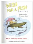 First Printing of ''Wish For A Fish All About Sea Creatures'' -- Narrated by The Cat in the Hat