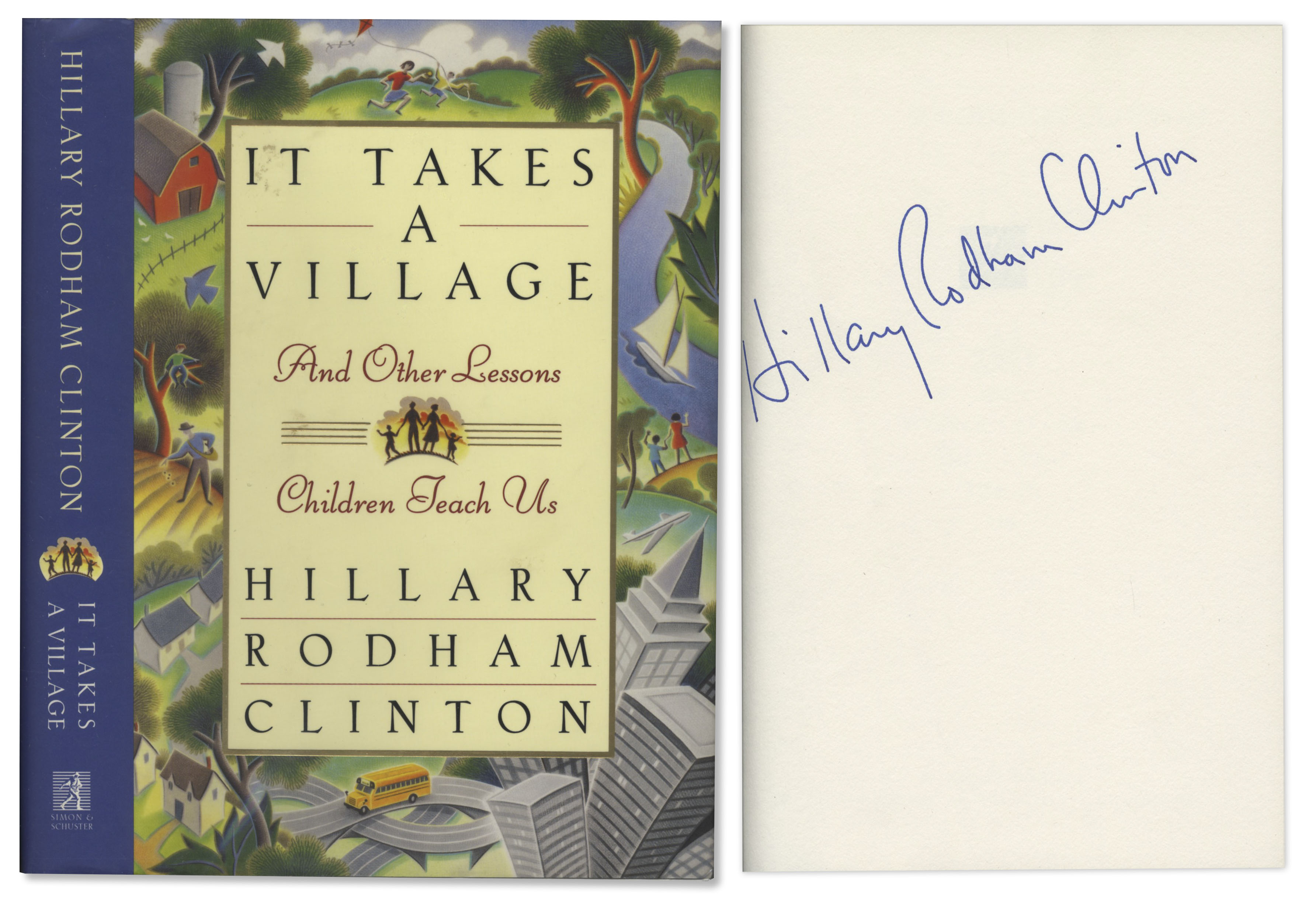 Hillary Clinton Autograph Hillary Clinton Signed ''It Takes a Village'' -- Near Fine