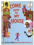 Dr. Seuss ''Come Over to My House'' First Edition, First Printing